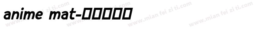 anime mat字体转换